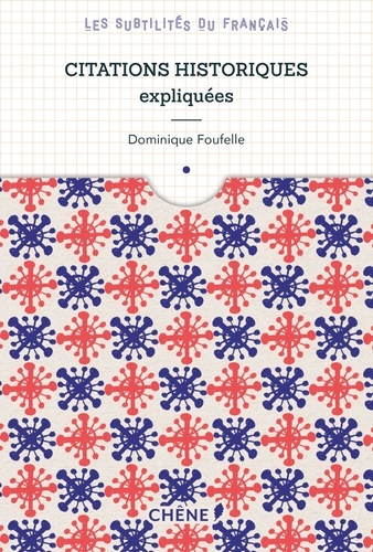 Citations Historiques Expliquées