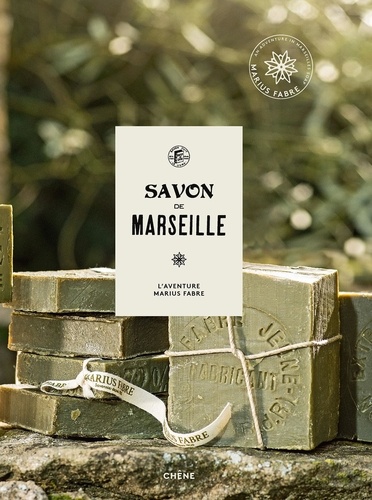 Savon De Marseille - L'aventure Marius Fabre