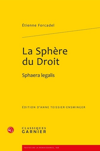 La Sphère Du Droit - Sphaera Legalis