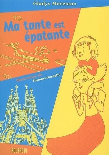 Ma Tante Est Épatante