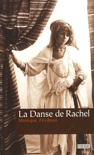 La Danse De Rachel