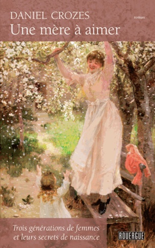 Une Mère À Aimer