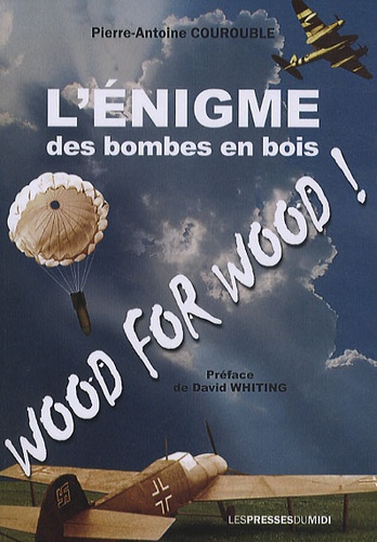 L'énigme Des Bombes En Bois - Wood For Wood