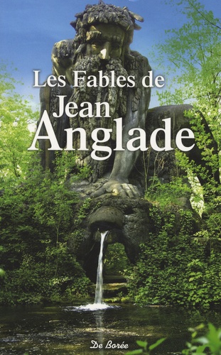 Les Fables De Jean Anglade