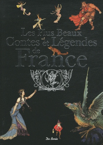 Les Plus Beaux Contes Et Légendes De France