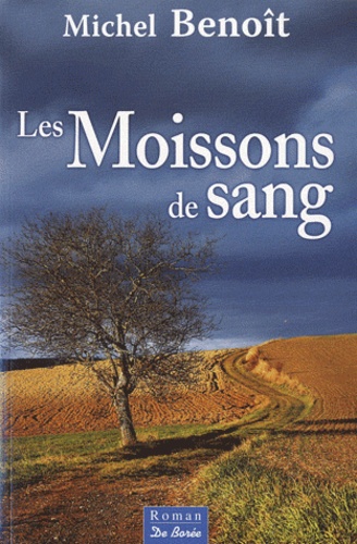 Les Moissons De Sang