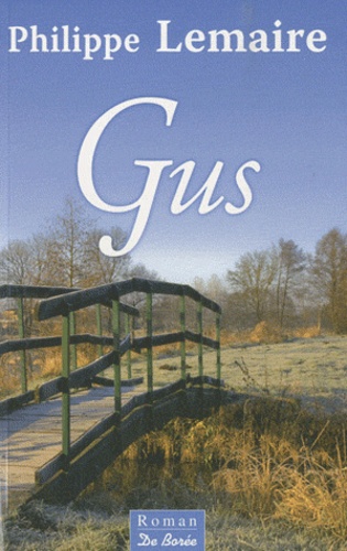 Gus Ou L'esquive Des Jours