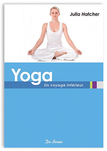 Yoga - Un Voyage Intérieur