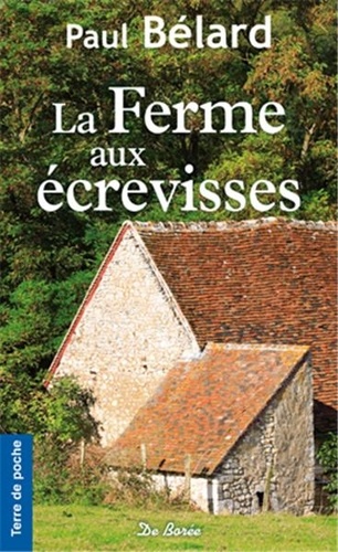 La Ferme Aux Écrevisses