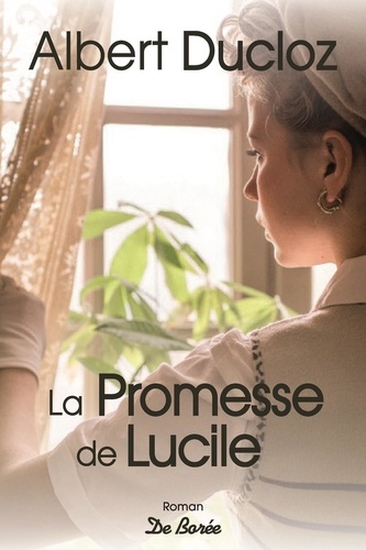 La Promesse De Lucile