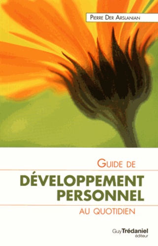 Guide De Développement Personnel Au Quotidien