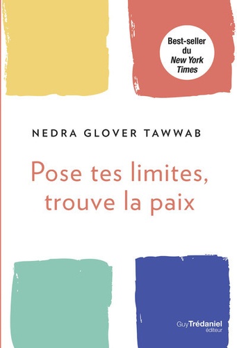 Pose Tes Limites, Trouve La Paix