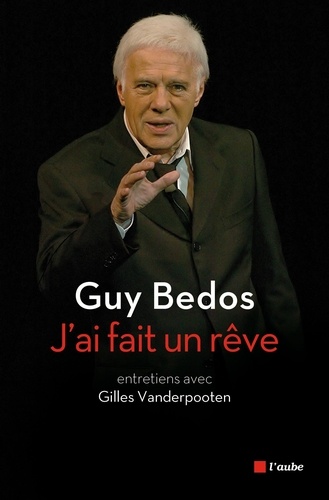 J'ai Fait Un Rêve