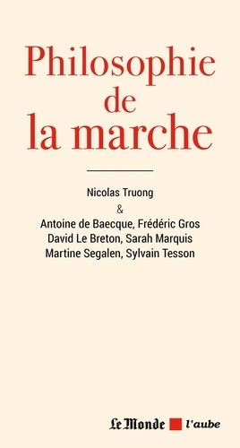 Philosophie De La Marche