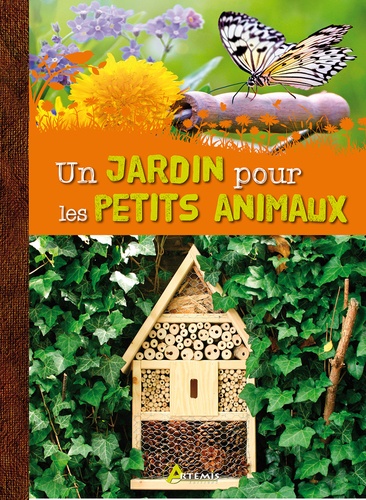 Un Jardin Pour Les Petits Animaux