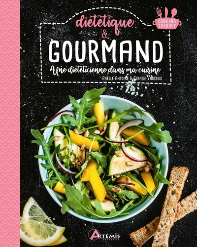 Diététique & Gourmand - Une Diététicienne Dans Ma Cuisine