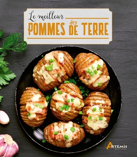 Le Meilleur Des Pommes De Terre