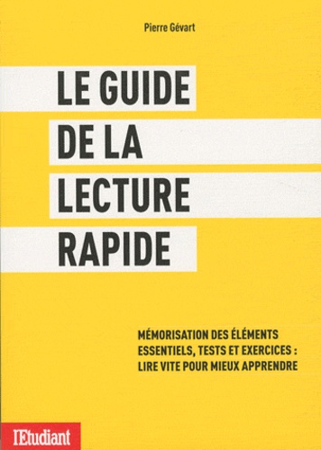Le Guide De La Lecture Rapide