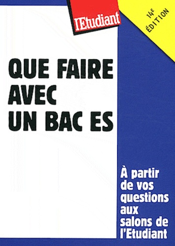 Que Faire Avec Un Bac Es