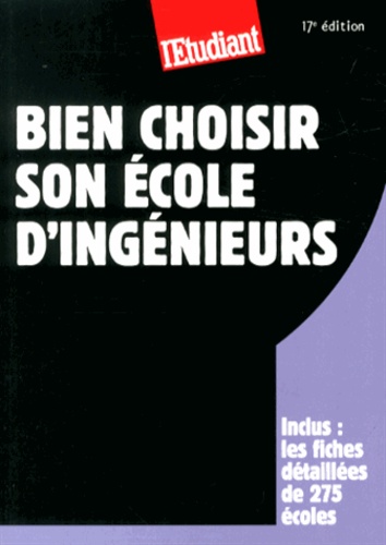 Bien Choisir Son École D'ingénieurs