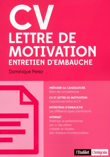Cv, Lettre De Motivation, Entretien D'embauche