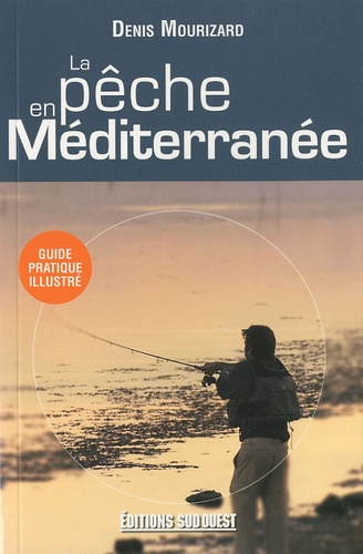 La Pêche En Méditerranée