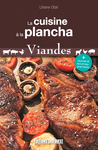 La Cuisine À La Plancha - Viandes