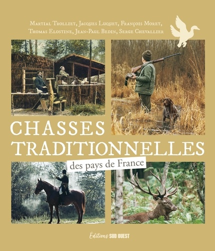 Chasses Traditionnelles Des Pays De France