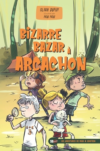 Les Aventures De Mob & Einstein - Bizarre Bazar À Arcachon