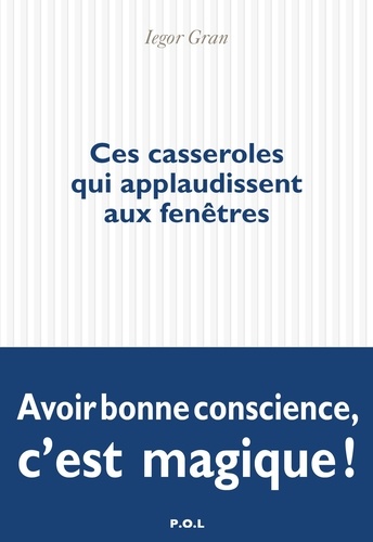 Ces Casseroles Qui Applaudissent Aux Fenêtres