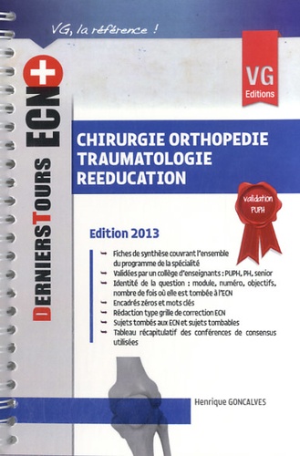 Chirurgie Orthopédie Traumatologie Rééducation - Edition 2013