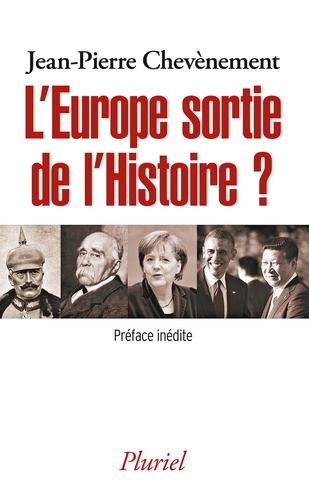 L'europe Sortie De L'histoire ?