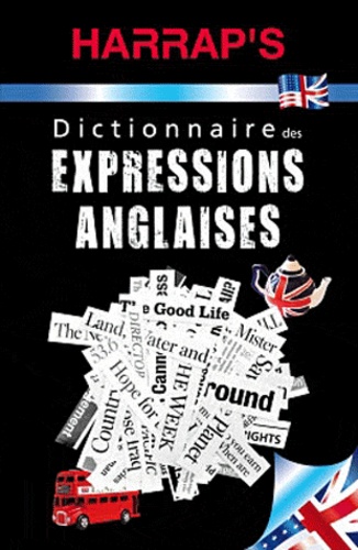Harrap's Dictionnaire Des Expressions Anglaises