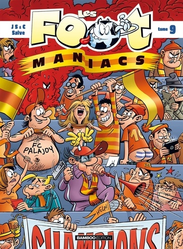 Les Footmaniacs - Tome 9
