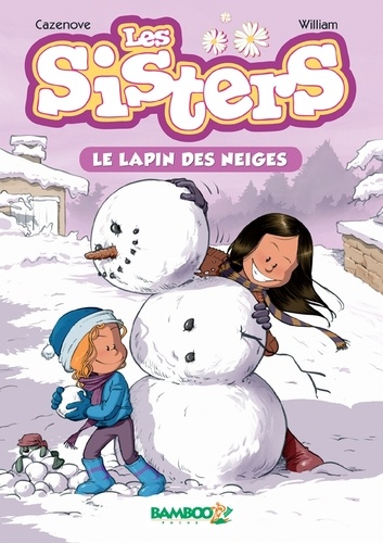 Les Sisters - Tome 3 - Le Lapin Des Neiges