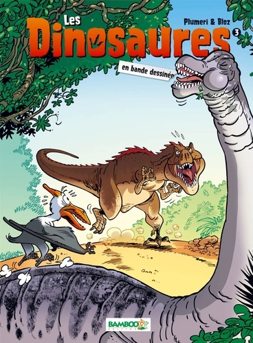 Les Dinosaures En Bande Dessinée - Tome 3
