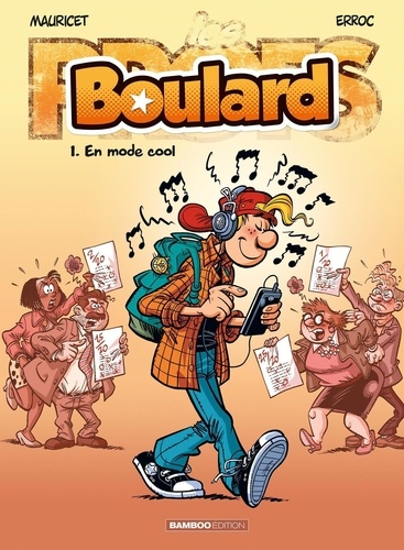 Boulard - Tome 1 - En Mode Cool