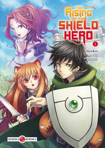 The rising of the shield Hero - Tome 1