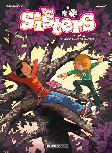 Les Sisters - Tome 11 - C'est Dans Sa Nature