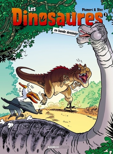 Les Dinosaures En Bande Dessinée - Tome 3