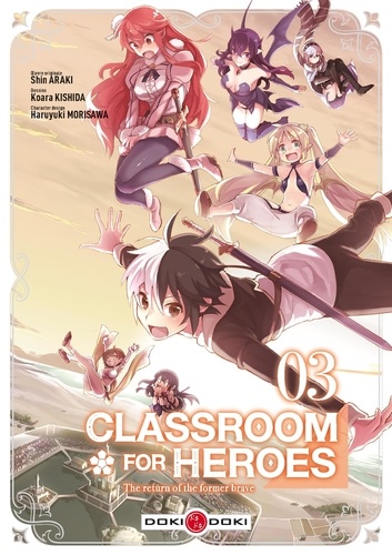 Classroom for heroes - Tome 3
