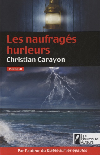 Les Naufragés Hurleurs