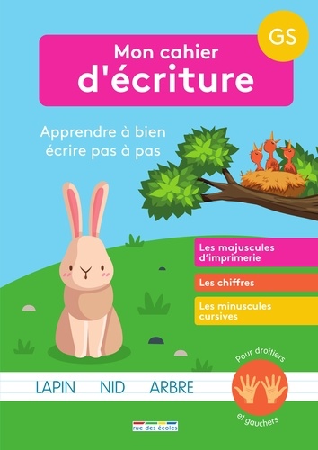 Mon Cahier D'écriture Gs - Apprendre À Bien Écrire Pas À Pas