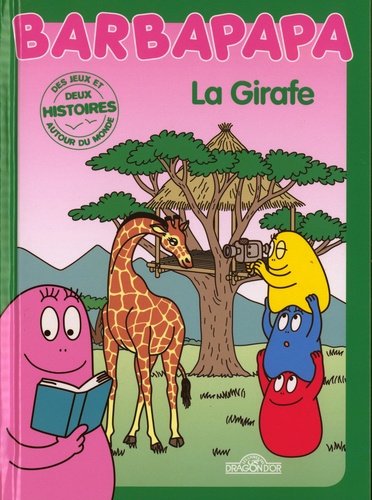 Barbapapa - La Girafe