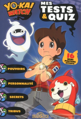 Mes Tests & Quiz Yo-Kai Watch