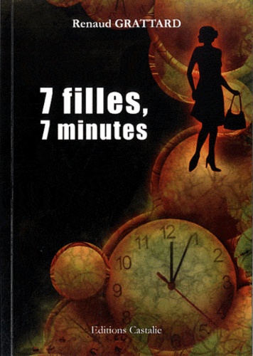 7 Filles, 7 Minutes