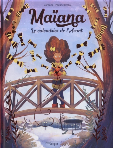 Maïana - Tome 1 - Le Calendrier De L'avant