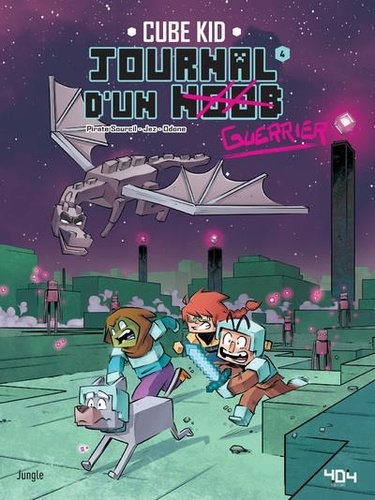 Journal D'un Noob - Tome 4 - Bienvenue Dans L'end