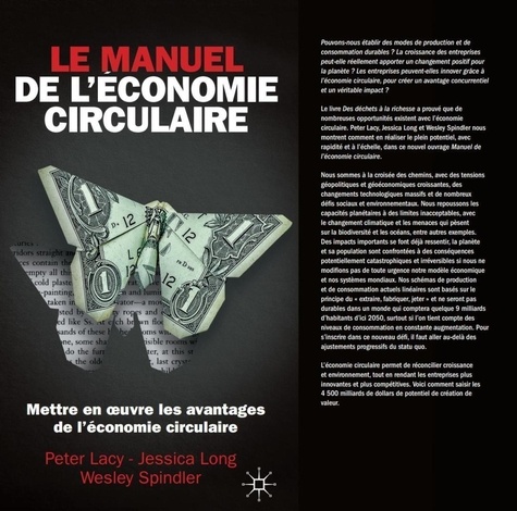 Le Manuel De L'économie Circulaire - Mettre En Oeuvre L'avantage Circulaire