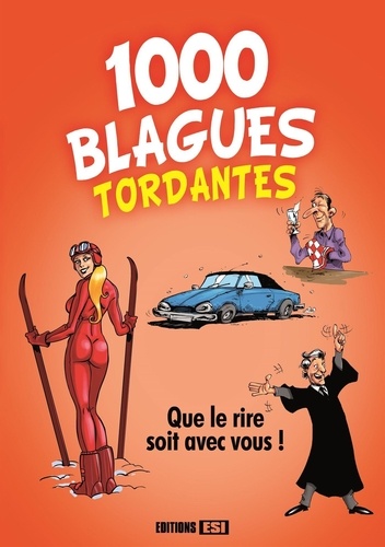 1 000 Blagues Tordantes